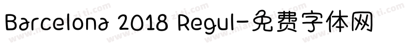 Barcelona 2018 Regul字体转换